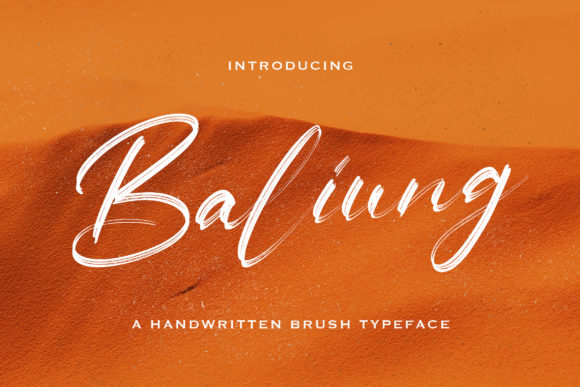 Baliung: A Handwritten Font for Elegant Design