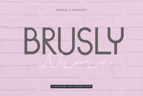 Brusly Name Font: A Versatile Typeface for Modern Editorial Design