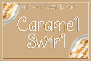 Caramel Swirl Font: A Sweet Script for Campaign Magic