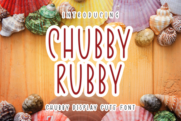 Chubby Rubby: A Handwritten Font for Crafters and Makers