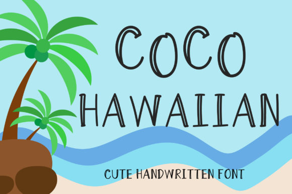 Coco Hawaiian Font: A Cheerful Script for Handmade Creations