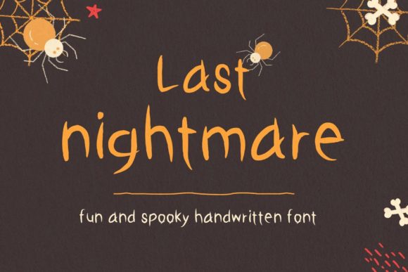 Last Nightmare Font: A Spooky Script for Creative Makers