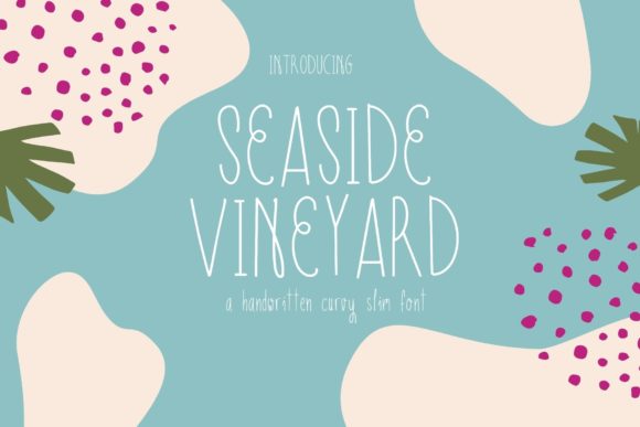 Seaside Vineyard Font for Business Branding